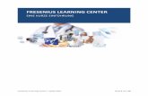 FRESENIUS LEARNING CENTER...Fresenius Learning Center – Quick Start Seite 4 von 13 Wenn Sie sich zum ersten Mal im Fresenius Learning Center anmelden, müssen Sie Ihr Passwort ändern.