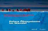 Biowissenschaften Polare Ökosysteme...Biowissenschaften am Alfred-Wegener-Institut Polare Ökosysteme im Wandel Fotos: AWI Alfred-Wegener-Institut für Polar- und Meeresforschung