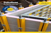 DokaBase...SO einfach geht’s! Kellerbau mit DokaBase. Montage der Bodenschienen Errichten der Stützkonstruktion aneele Einbau von Bewehrung und Installation erlöcher e Aussparungen