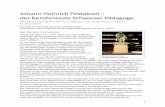 Johann Heinrich Pestalozzi – der berühmteste Schweizer ...verein-jugendberatung.ch/data/documents/Pestalozzi.pdf · Johann Heinrich Pestalozzi – der berühmteste Schweizer Pädagoge