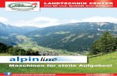 LANDTECHNIK CENTER - Wondrakeibl-wondrak.at/wp-content/uploads/2017/05/EW_Folder_Alpine.pdf · Einachs-Kipper T957 • 7 t höchstzulässiges Gesamtgewicht • ~5 t Nutzlast • Plateau
