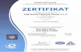 aib-kunstmann.com...EURO CERT group Zertifizierungsstelle zur Zertifizierung von Managementsystemen Nr. 31 1 5, akkreditiert durch das Tschechische Akkreditierungsinstitut nach ISO/IEC