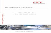ISO 9001:2015 EN ISO 3834-2:2015 - CPT AG Handbuch neu copy.pdf · 2019-02-21 · Schmelzschweissen von metallischen Werkstoffen aufgebaut, das alle Anforderungen der EN ISO 9001,