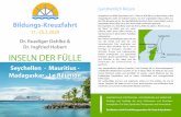 Kreuzfahrt Seychellen Madagaskar - Dr. Ruediger Dahlke · 2019-02-04 · Dr. Ruediger Dahlke & Dr. Ingfried Hobert INSELN DER FÜLLE Seychellen - Mauritius - Madagaskar - La Réunion