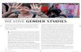 We love GEndEr STudIES... Januar 2018 29 ›› weitere Informationen auf ten. Und es wurde auch schon viel erreicht. Gendergerechte Sprache, so wie sie auch FRIZZ Das Magazin eingeführt