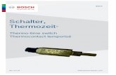 Schalter, Thermozeit-...Le thermocontact temporisé limite la durée d'injection de la soupape de démarrage à froid en fonction de la température du moteur. Il est installé dans