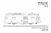 126569 22210 Turmtriebwagen · 2016-09-06 · sind ausgeschlossen, wenn in Trix-Produkten nicht von Trix freigege-bene Fremdteile eingebaut werden und / oder Trix-Produkte umgebaut