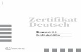 Zertifikat Deutsch - ivannikovairina · 2011-12-18 · Zertifikat Deutsch ZD - LV LESEVERSTEHEN: Teil 1 Arbeitszeit: etwa 20 Minuten ÜBUNGSSATZ 0.4 6 Leseverstehen, Teil 1 Lesen