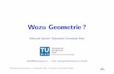 › stachel › WozuGeometrie.pdf · Wozu Geometrie?2010-11-01 · Geometrie, ein Kulturgut durch Jahrtausende Geometrie spielt in “idealen R¨aumen”, die nichts mit unserem physikalischen