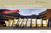 2018 Architektonische Highlights Chur · 2018-04-09 · Zeitgenössische Architektur Contemporary Architecture 3 Peter Zumthor Schutzbauten röm. Ausgrabungen | Protective buildings
