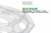 Arnim von Gleich Christian Pade Ulrich Petschow …...6 | bionik – Trends und Potenziale INHALT 1 Einleitung 10 2 Bioniktrends 13 2.1 Deﬁnition Bionik 14 2.2 Drei Hauptentwicklungsstränge