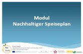 Modul Nachhaltiger Speiseplan...Die österreichische Ernährungspyramide des BMGF. ReKuK. Vocational Training for Chefs and Executive Chefs ...