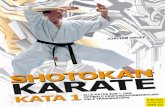 Shotokan Karate KATA 1 · 2014-05-16 · KATA 1 8 Vorwort Karate erfreut sich seit seiner Einführung in Deutschland in den 50er Jahren zunehmender Beliebt-heit. In Deutschland üben