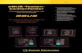 Extron - eBUS-Tastenbedienfelder · 2017-09-05 · eBUS-Tastenbedienfelder Die eBUS-Serie von Extron besteht aus individuell anpassbaren, integrationsfreundlichen Tastenbedienfeldern