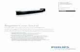 Begeistert von Sound - philips.com...Kabel. Philips SoundBar mit Ambisound beinhaltet ein komplettes Home Entertainment-System, inklusive High Definition Blu-Ray Disc-Wiedergabe, in