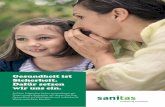Gesundheit ist Sicherheit. · Gesundheit ist Glück. Das können wir Ihnen versichern. Der Name Sanitas steht seit 50 Jahren für langfristige Sicherheit. Mit rund 850 000 Kundinnen