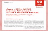Aus „Gib AIDS keine Chance“ wird LIEBESLEBEN...werbung (FAW) stellt nach langjähriger Zusammenarbeit weiterhin kostenlose Plakatfreiflächen zur Verfügung. Die United Ambient