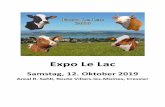 Expo Le Lac · 2019-10-02 · Herzlich Willkommen im Seebezirk Im Namen des Rindviehzuchtvereins Le Lac begrüsse ich alle Gäste, Spender und Züchterfreunde zu unserer Bezirksschau.