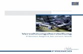 HH 04 2016 • © Frenco GmbH · 2018-08-23 · derliche Mastercam X2-System sowie hochpräzise Schleif-maschinen für Innen-; Außen-rund- und Flach-schleifen. Zur Qualitätssicherung