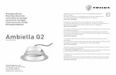 Ambiella G2(10147674)VIII 16 · • Modulo LED gruppo a rischio 0 • In caso di disturbi o guasto del modulo LED, sostituire l'apparecchio. • Non ricoprire l'apparecchio con materiale