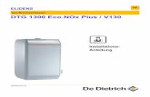 Gas-Brennwertkessel DTG 1300 Eco.NOx Plus / · PDF file 3 19/11/2013 - 300004737-001-02 DTG 1300 Eco.NOx Plus / V130 1 Benutzte Symbole Vorsicht Gefahr Personen- und Sachschadengefahr.