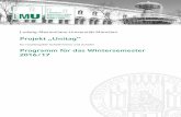 Projekt „Unitag“ - uni-muenchen.de · 3 Übersicht Wintersemester 2016/17 Freitag, 21. Oktober 2016 Auftaktveranstaltung 5 Freitag, 28. Oktober 2016 Physik 6 Freitag, 11. November