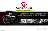 Introducing Microchip 2 · 3 NEC Freescale Freescale Samsung Infineon ST-Micro ST-Micro Microchip 4 Matsushita Infineon Samsung Microchip Microchip Microchip Microchip ST-Micro ...