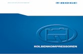 KOLBENKOMPRESSOREN · Kolbenkompressoren 5 Kolbenkompressor Druckluftbehälter Kältetrockner Industrie und Handwerk brauchen sichere Lösungen: Deshalb sind BOGE Kolbenkompressoren
