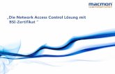 „Die Network Access Control Lösung mit BSI-Zertifikatfiles.messe.de/abstracts/70344_HADO15_40Bue;cker.pdfEuroSox (EU Directive No. 8) Basel II KonTraG MaRisk DIN EN 80001-1. ISO