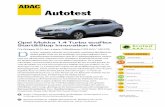 Autotest · 2013-07-25 · Autotest Opel Mokka 1.4 Turbo ecoFlex Start&Stop Innovation 4x4 Fünftüriges SUV der unteren Mittelklasse (103 kW / 140 PS) as hohe, energisch wirkende