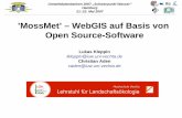 ’MossMet’ – WebGIS auf Basis von Open Source-Software · UMN Mapserver . Input metadata If are not registered in this Web-Application, fil! out the table in order to work with