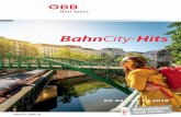 BahnCity-Hits · BahnCity-Hits 04.04.–31.10.2018 railtours.oebb.at Bahn fahr en und mehr.