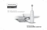 EN: User manual RU: Руководство пользователя KZ ... -The Philips Sonicare toothbrush is a personal care device and is not intended for use on multiple patients