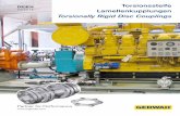 02|2015 Lamellenkupplungen Torsionally Rigid Disc CouplingsDue to the very strict production tolerances, GERWAH ® Rigid Disc Couplings enable precise vertical alignment and a high