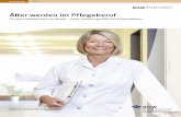 Älter werden im Pflegeberuf - uni-hamburg.deepub.sub.uni-hamburg.de/epub/volltexte/2013/20700/pdf/TP_AAg_11U... · und Nachfrage in der Altenpflege und im Kran-kenhausbetrieb klafft