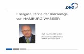 Energieautarkie der Kläranlage von HAMBURG WASSER · Außenansicht der VERA VERA in Zahlen Anzahl Straßen 3 Kapazitäten Schlamm max. 78.400 t TS p.a. Rechengut max. 12.000 t p.a.