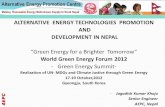 PowerPoint 프레젠테이션 - KEEI · Alternative Energy Promotion Centre Making Renewable Energy Mainstream Supplyto Rural Nepal AEPC's Key Outcomes About 14 % of population have