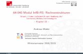 64-040- Modul InfB-RS: Rechnerstrukturen · RS-Flipﬂop D-Latch D-Flipﬂop JK-Flipﬂop Hades Zeitbedingungen Taktschemata BeschreibungvonSchaltwerken EntwurfvonSchaltwerken ...