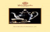 WEIMAR PORZELLAN - Scandist · 2016-03-25 · a ppeal. Weimar is such a place. Thus WEIMAR PORZELLAN embodies the spirit of „Weimar‘s classical age“ with its desire for harmony