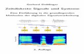 Zeitdiskrete Signale und Systeme - TU Wien · 2016-01-28 · Zeitdiskrete Signale und Systeme Eine Einf¨uhrung in die grundlegenden Methoden der digitalen Signalverarbeitung 3. Auﬂage