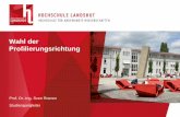 Wahl der Profilierungsrichtung - Hochschule Landshut · 2018-11-30 · modul 6 ECTS Abschlussarbeit 12 ECTS Projektarbeit 6 ECTS Profilierung Technische Thermodynamik 7 ECTS ... 2