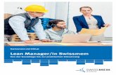 Lean Manager/in Swissmem · Lean-Management-Methoden in der Praxis anzuwenden und Verbesserungen selbständig umzusetzen. Voraussetzung Sie wollen Lean von Grund auf kennenlernen