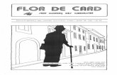 flflT LLOREflÇ DE/ CRROfl//APibdigital.uib.cat/greenstone/collect/... · 2014-06-01 · Editorial FLOR DE CARD -2- (98) Per la televisió i després els diaris, tots els partits