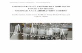 COMBINATORIAL CHEMISTRY AND SOLID PHASE SYNTHESIS: COMBINATORIAL CHEMISTRY AND SOLID PHASE SYNTHESIS:
