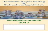 Joachim Beyer Verlag Schachverlag Ullrich · 2017-06-12 · Edmar Mednis 12,80 € Wie wird man ein guter Turnierspieler 4. Auflage 2014, 125 Seiten, gebunden Großmeister Edmar Mednis