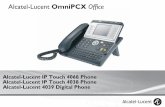 Alcatel-Lucent OmniPCX Office ... Alcatel-Lucent OmniPCX Office Alcatel-Lucent IP Touch 4068 Phone Alcatel-Lucent