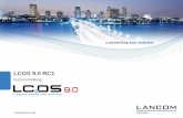 LCOS 9.0 RC1 - LANCOM Systems · Mit Client Steering bietet die LCOS 9.0 eine optimale Verteilung von Endgeräten im Funkfeld. Außerdem umfasst LCOS 9.0 Auto WDS für die kabellose