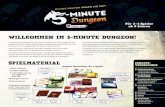 WILLKOMMEN IM 5-MINUTE DUNGEON! SPIELMATERIAL · 2018-12-11 · In diesem Spiel kämpft ihr euch gemeinsam durch fünf Dungeons, die . gespickt sind mit fiesen Hindernissen, gefährlichen