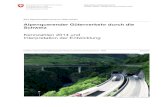 Alpenquerender Güterverkehr durch die Schweiz Kennzahlen ... · Neu ist SBB Cargo International mit ei-nem Marktanteil von 29.2 % (+0.8 Prozentpunkte) Marktführerin, SBB Cargo liegt