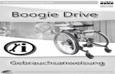 DE Boogie Drive · Boogie Drive ist ein Stehfahrer mit neigbarer Mittelsäule für Kinder und Jugendliche ausschließ-lich für den Innenbereich. Der Stehfahrer dient einzig zur Beförderung